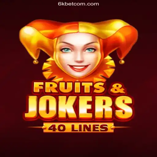 Exploring FruitsAndJokers40 on 6kbet com: The Leading Betting Platform in Brazil